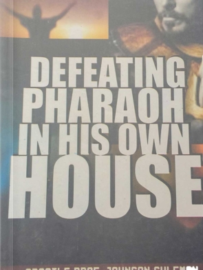 defeating-phafaoh-in-his-house